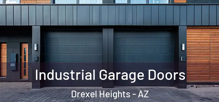  Industrial Garage Doors Drexel Heights - AZ