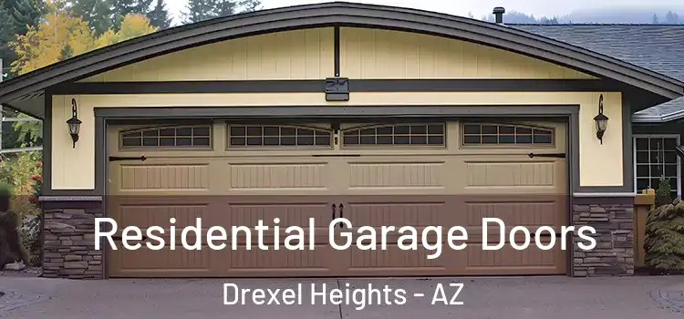  Residential Garage Doors Drexel Heights - AZ
